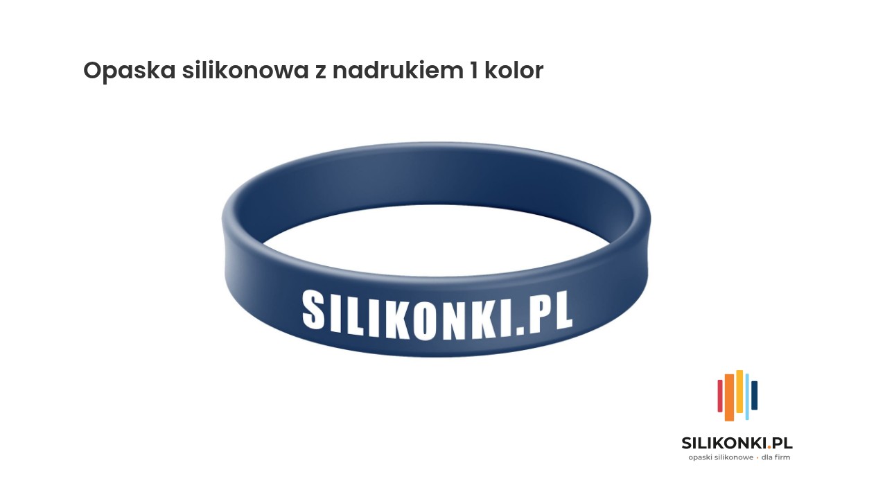 Opaska silikonowa z nadrukiem jednego koloru